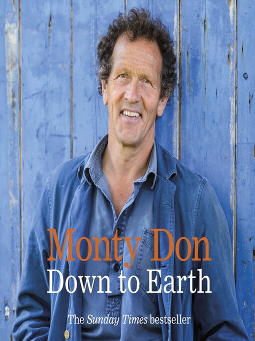 Title details for Down to Earth by Monty Don - Available